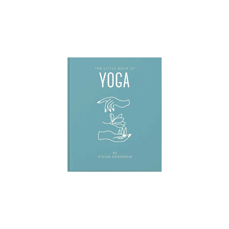 Fiona Channon - The Little Book of YOGA